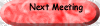 Next Meeting