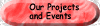Our Projects and Events